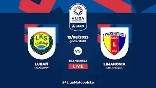 LIVE: Lubań Maniowy - Limanovia Limanowa
