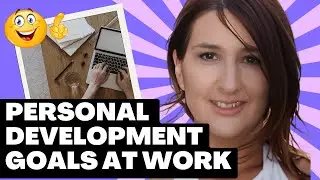 Personal Development Goals At Work