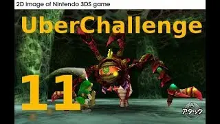UberChallenge Zelda OOT - Episode 11