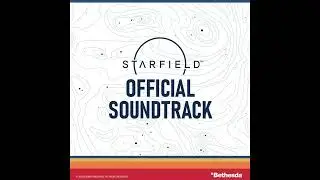 01  Into the Starfield Main Theme Starfield Original Game Soundtrack OST