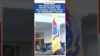PM Modi Reaches White House For Bilateral Talks With US President Trump