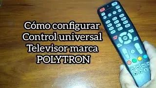 Codigo para TV POLYTRON. Control universal.