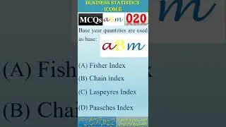 #BusinessStatisticsIComPart2 MCQs020