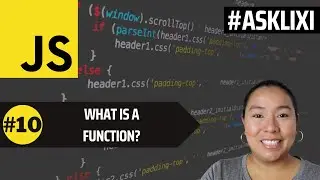 Chapter 10: Javascript Tutorial - What is a Functions in JS ? How to create a function in JS?
