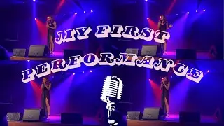 My First Ever Performance | Sings 