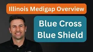 BCBS of Illinois Medicare Supplement Review