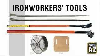 A to Z &ndash; Ironworkers Tools