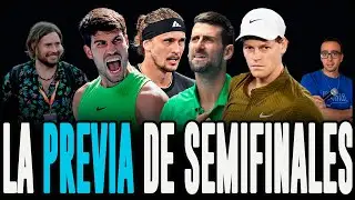 ALCARAZ VS ZVEREV - SINNER VS DJOKOVIC - SEMIFINALES DE AUSTRALIA - LA PREVIA DE BATENNIS