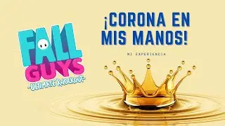 😎 La FORMA M&Aacute;S EPICA de CONSEGUIR la CORONA LEGENDARIA de FALL GUYS! 👑