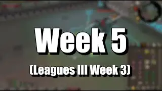 1 Year of Loot 2022  - Week 5 Recap (Leagues III Special 3)