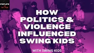Как политика и насилие повлияли на Swing Kids ft Swing Kids