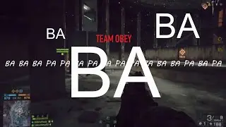 TEAM OBEY- Battlefield 4  Funny montage (Robin Hood & Animal Calls)