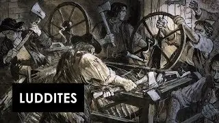 Luddites |  Then & Now