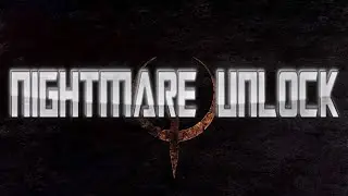 How To Unlock Quake Nightmare Mode