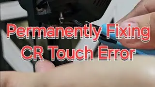 Fixing CR Touch Error successfully! #creality