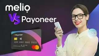 Melio или Payoneer: какое платежное решение подойдет вашему бизнесу?