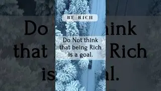 Being Rich is not a goal, but&hellip;🔥| #motivation #quotes #rich