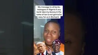 My message to all banks managers in Nigeria