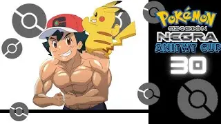 POK&Eacute;MON NEGRA ANITWT CUP CAPITULO 30. PRIMER DIA DE FARMEO