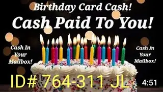 Birthday Card Cash Club Get Paid Every Day! Mailbox Money Mailbox Cash! ID# 764-311 Jerry L