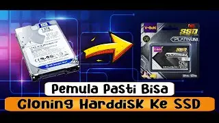 Cara Cloning Harddisk Ke SSD [100% Work]