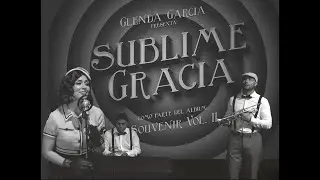 Sublime Gracia - Glenda Garcia (HIMNOS JAZZ)