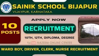 SAINIK SCHOOL RECRUITMENT 2024 | sainik school recruitment | Bijapur | Karnataka | DRIVER JOBS |