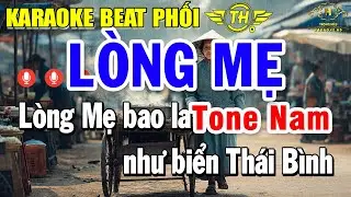 Lòng Mẹ Karaoke Tone Nam ( Am ) Beat Phối Chuyên Nghiệp | Trọng Hiếu