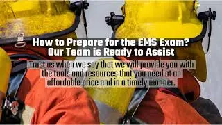 Wondering How to Best Prepare for the EMS Exam  Performance Training Systems Inc