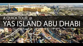 ABU DHABI YAS ISLAND QUICK ROAD TRIP