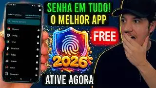 PROTEJA seus APPS com o MELHOR BLOQUEIO de APLICATIVOS Gr&aacute;tis 2026