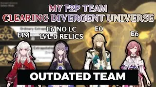How to Clear Divergent Universe as a F2P Player || Honkai Star Rail