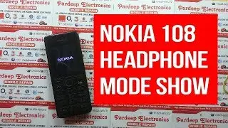 Nokia 108 (Rm -944) Headphone mode show | Pardeep Electronics