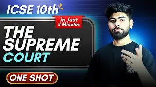 The Supreme Court || ICSE Class 10th || Civics Chapter 4 || Notes