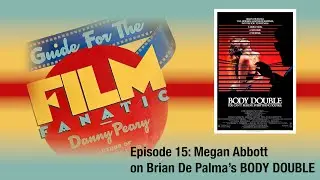 &ldquo;Body Double&rdquo; with Megan Abbott