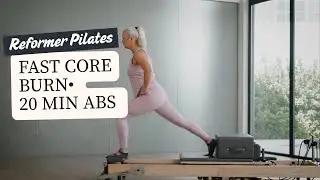 Fast & Effective Core Burn | 20-Min Reformer Pilates Abs