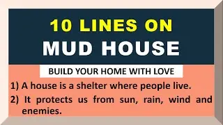 10 Lines on Mud House in English | Few Lines on Mud House