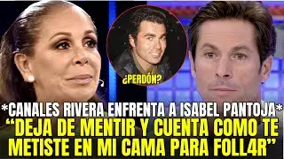 🚨BOMBAZO! CANALES RIVERA FILTRA OSCURO PASADO DE ISABEL PANTOJA CON PRUEBAS