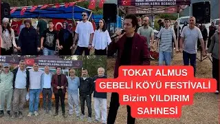 Tokat Almus Gebeli Köyü Festivali Bizim YILDIRIM Sahnesi #tokat #almus #müzik #halay #türkü