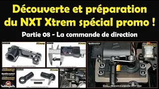 Découverte et préparation du NXT Xtrem - Partie 08 avec la modification de la commande de direction