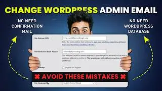 How to Change WordPress Admin Email Without Confirmation Email or Database |Step-by-Step Guide