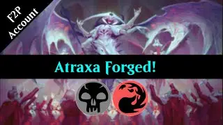 Atraxa Forged! - Rakdos Artifact Sacrifice Reanimation