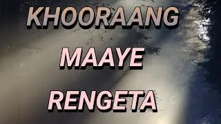 Khoorang maaye rengeta // a Rabha video