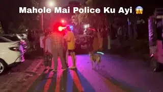 Mahole Mai Police Ku Ayi 🚨😱.                #youtubeshorts #vlog vicky sahani vlogs.