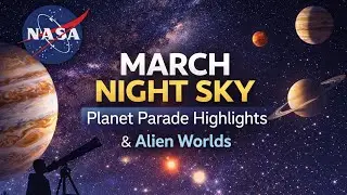 March Night Sky: Planet Parade & Stars With Alien Worlds
