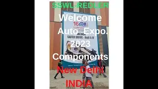 SSWL- REDLER at Auto Expo 2023-  components, New Delhi, INDIA. Watch our behind-the-scenes video!