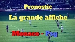 Pronostic Monaco - Psg