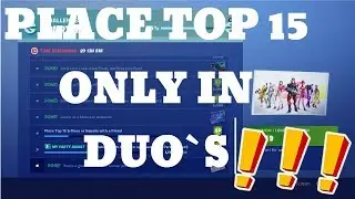 Fortnite Place top 15 in duos or squads with a friend does not work overtime challenge