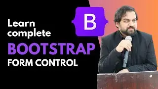Learn complete Bootstrap | Bootstrap Tutorials in Hindi/Urdu | Form Controls | Part 3