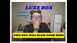LUXE BOX WINTER 2019 UNBOXING by a Canadian 🇨🇦 /I GUARANTEE THIS BOX WILL BLOW YOUR MIND!!!